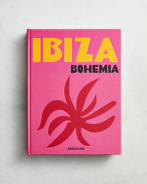 Assouline Ibiza Bohemia by Maya Boyd and Renu Kashyap