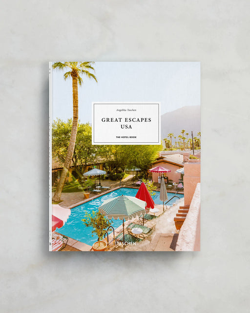 Great Escapes USA. The Hotel Book by Angelika Taschen